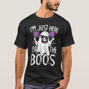 Halloween Im Just Here For The Boos Wine Drinker P T-Shirt