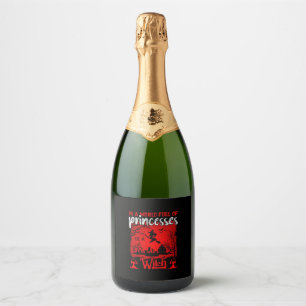 Halloween In A World Full Of Princesses Be A Witch Sparkling Wine Label