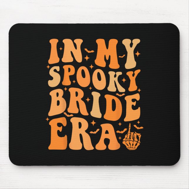 Halloween In My Spooky Bride Era Groovy Wedding Ba Mouse Mat (Front)