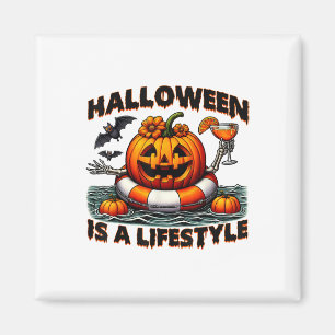 Halloween Is A Lifestyle Spooky Halloween For Men Magnet