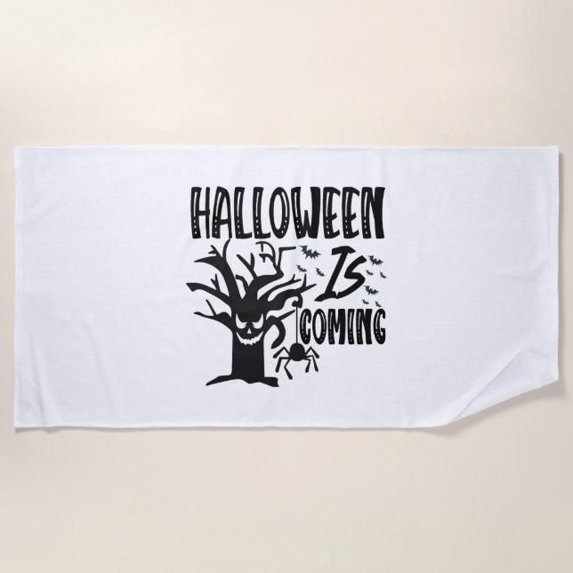 Halloween Is Coming     Beach Towel (Front)