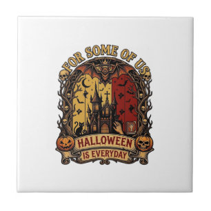 Halloween Is Everyday Haunted House Bats Pumpkins_ Tile