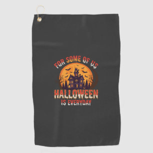 Halloween Is Everyday Haunted House Vintage Graphi Golf Towel