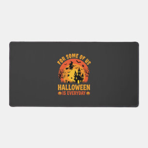 Halloween Is Everyday Haunted House Witch Desk Mat