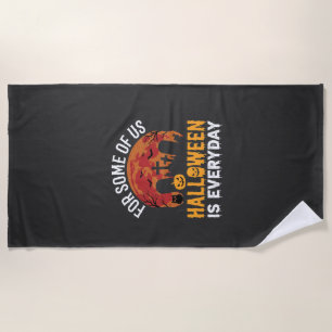 Halloween Is Everyday Spooky Graveyard Moon Beach Towel