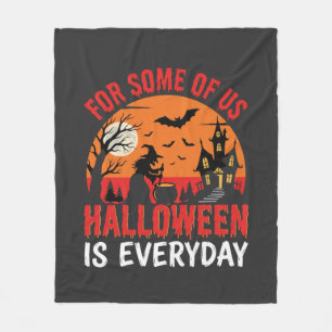 Halloween Is Everyday Witch Haunted House Fleece Blanket
