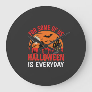 Halloween Is Everyday Witch Haunted House Large Clock