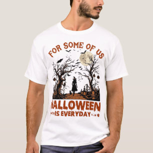 Halloween Is Everyday Witch Silhouette Full Moon G T-Shirt
