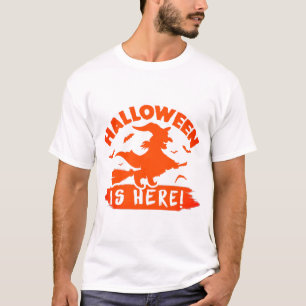 Halloween Is Here T-Shirt