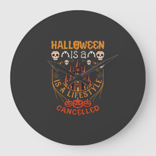 Halloween Is Lifestyle Cancelled Castle Skulls Pum Large Clock