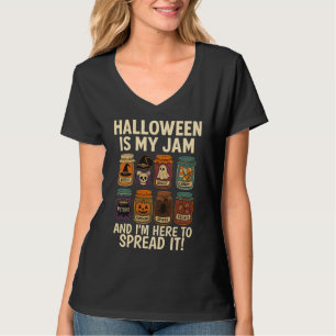  Halloween Is My Jam – Funny Spooky Jar Design T-Shirt