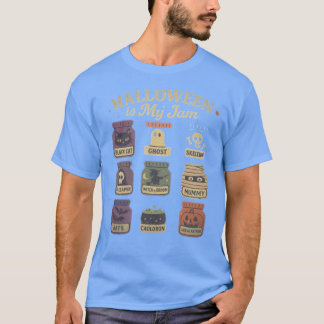 HALLOWEEN is My Jam T-Shirt