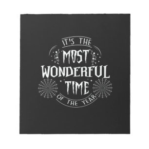Halloween It Is The Most Wonderful Time Birthday Notepad