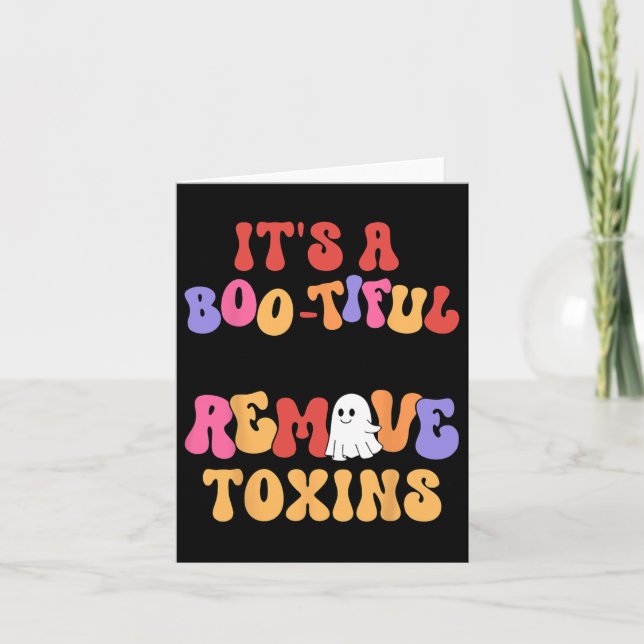 Halloween Its A Bootiful Day To Remove Toxins Dial Card (Front)
