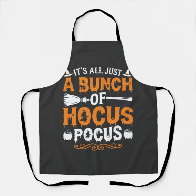 Halloween Its All Just Hocus Pocus Witch Apron (Front)