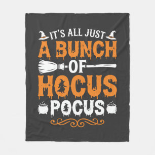 Halloween Its All Just Hocus Pocus Witch Fleece Blanket