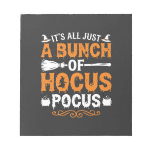 Halloween Its All Just Hocus Pocus Witch Notepad