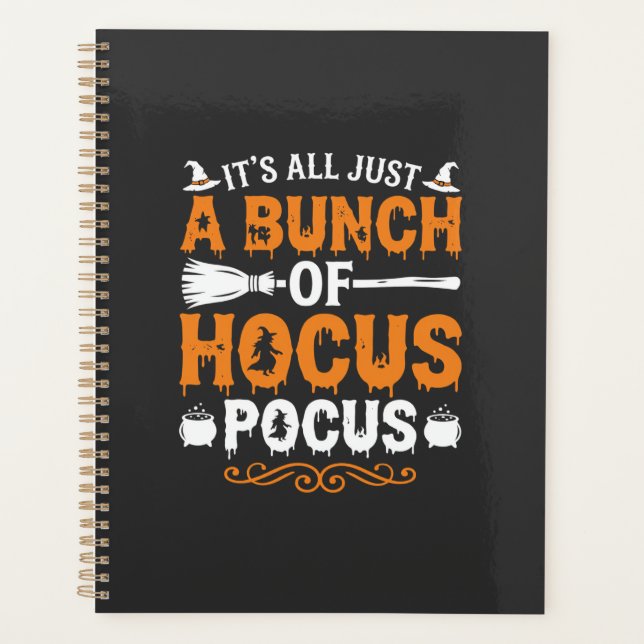 Halloween Its All Just Hocus Pocus Witch Planner (Front)