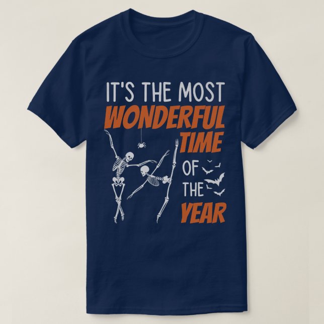 Halloween It's The Most Wonderful Time Of The Year T-Shirt (Design Front)