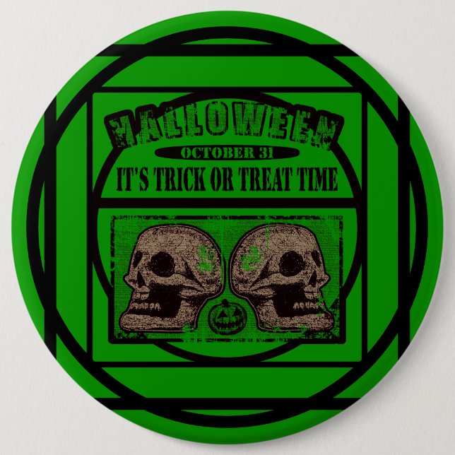 Halloween Its Trick or Treat Time - Green 6 Cm Round Badge (Front)
