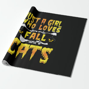 Halloween Just A Girl Who Loves Fall And Cats Wrapping Paper