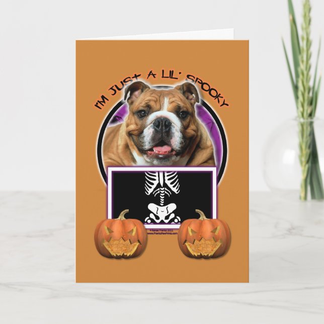 Halloween - Just a Lil Spooky - Bulldog Card (Front)