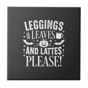 Halloween Leggings Leaves and Lattes Fall Coffee D Tile