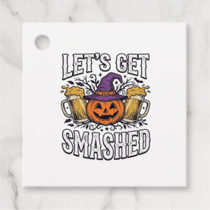 Halloween Let’s Get Smashed Pumpkin Beer Favour Tags