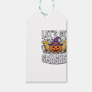 Halloween Let’s Get Smashed Pumpkin Beer Gift Tags