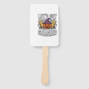 Halloween Let’s Get Smashed Pumpkin Beer Hand Fan