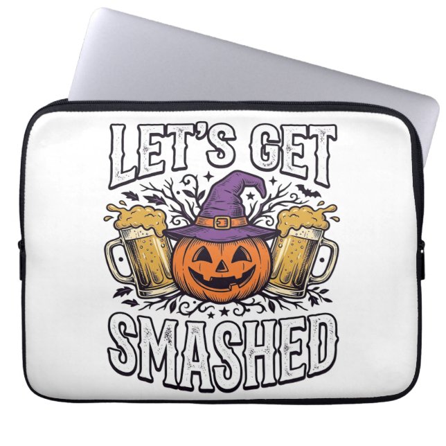 Halloween Let’s Get Smashed Pumpkin Beer Laptop Sleeve (Front)