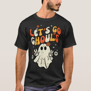  Halloween Lets Go Ghouls Ghost Costume Women Girl T-Shirt