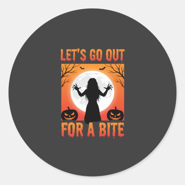 Halloween Let's Go Out For a Bite Horror Classic Round Sticker (Front)