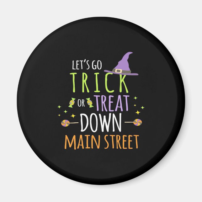 Halloween Lets Go Trick Or Treat Magnet (Front)