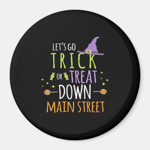 Halloween Lets Go Trick Or Treat Magnet