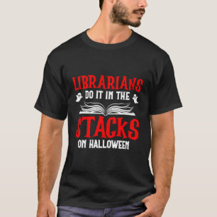 Halloween Librarian Bookworm Book Nerd Reading Lib T-Shirt