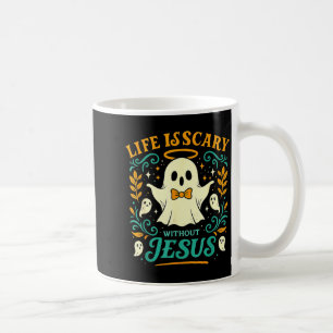 Halloween Life Scary Without Jesus Christian Costu Coffee Mug