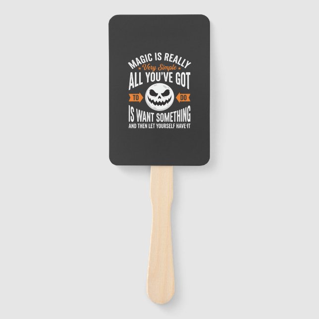 Halloween Magic Quote Pumpkin Face Design Hand Fan (Front)