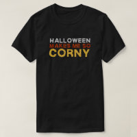 Halloween Makes Me So Corny Funny Glitter