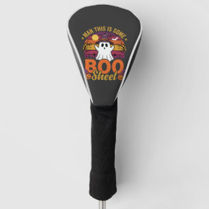 Halloween Man This Is Some Boo Sheet Ghost Design Golf Head Cover