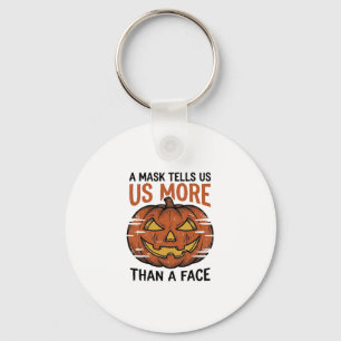 Halloween Mask Quote Vintage Pumpkin Face T-Shirt_ Key Ring