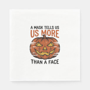 Halloween Mask Quote Vintage Pumpkin Face T-Shirt_ Napkin