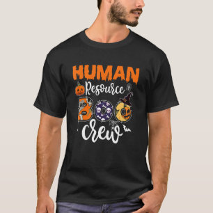 Halloween Matching Hr Manager Human Resource Boo C T-Shirt