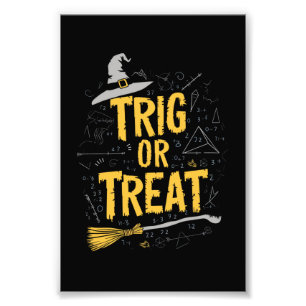 Halloween Math Teacher Trig Or Treat School  Photo Print