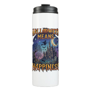 Halloween Means Happiness Haunted Castle Witch Moo Thermal Tumbler