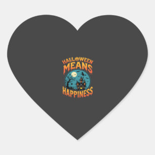 Halloween Means Happiness Haunted House Vector Heart Sticker