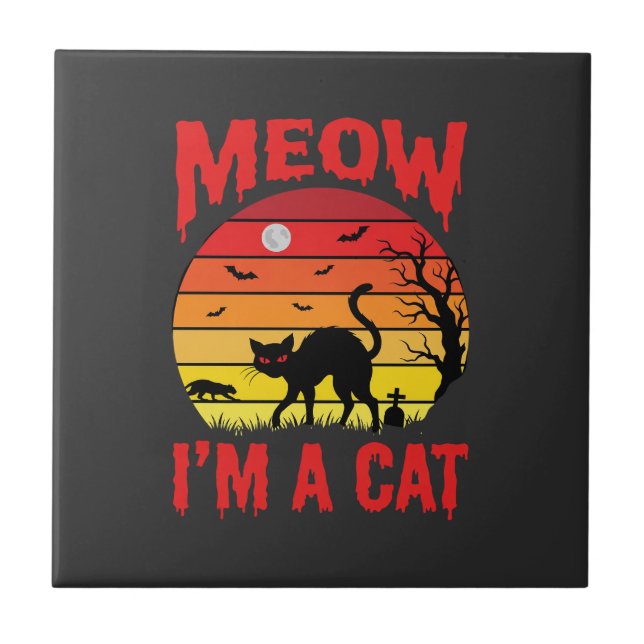 Halloween Meow Im a Cat Retro Sunset Tile (Front)