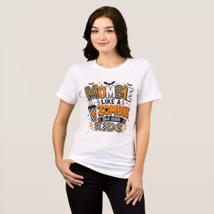 Halloween Mombie Like a Zombie Tri-Blend Shirt