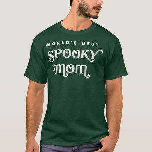 Halloween Momster Women Goth Graphic World's Best T-Shirt