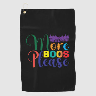 Halloween More Boos Please Birthday Golf Towel